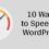 How to Speed up WordPress Load Time